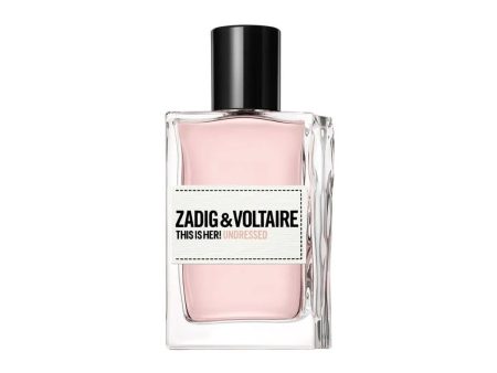 Women s Perfume Zadig & Voltaire This Is Her! Undressed EDP 30 ml This is her! Undressed Fashion